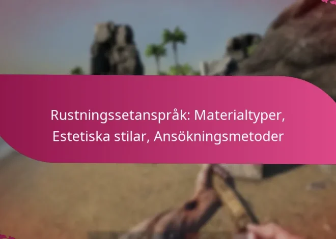 Rustningssetanspråk: Materialtyper, Estetiska stilar, Ansökningsmetoder