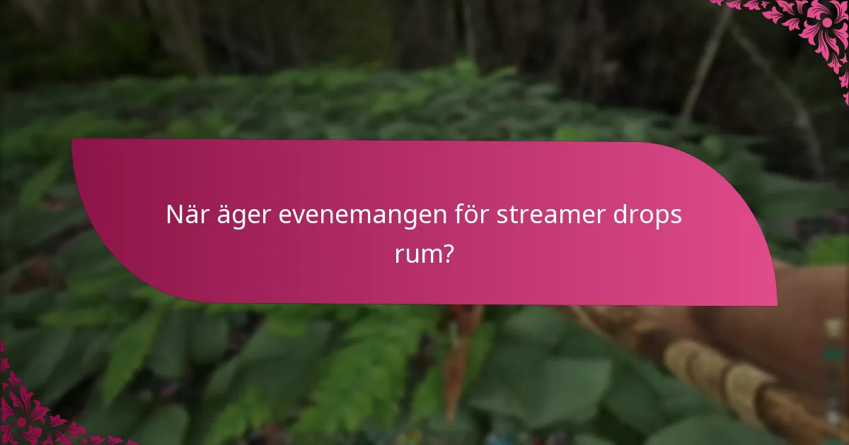 Hur kan användare göra anspråk på belöningar från streamer drops?