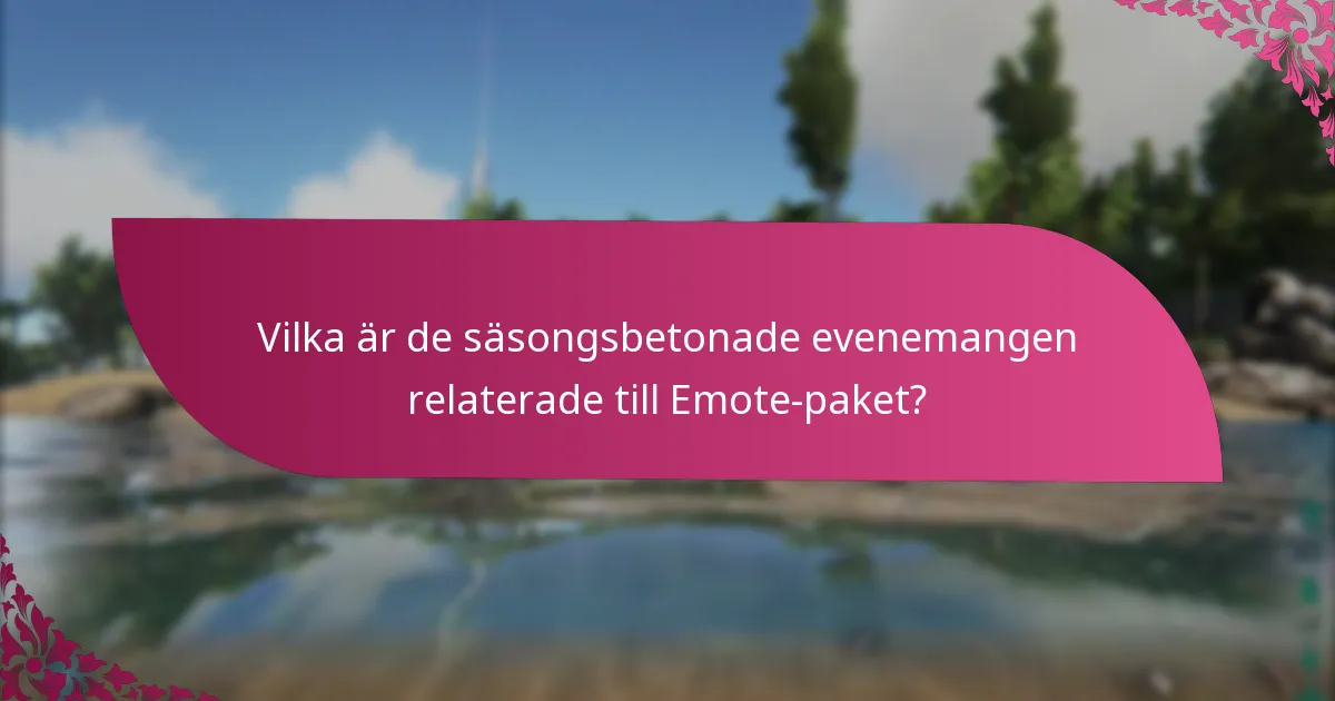 Vilka Emote-paket finns tillgängliga för köp?