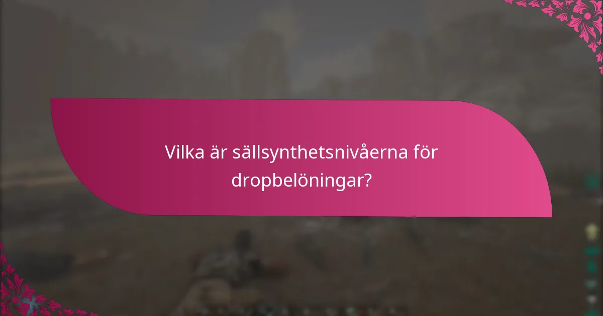Vilka är de bästa metoderna för att maximera dropbelöningar?
