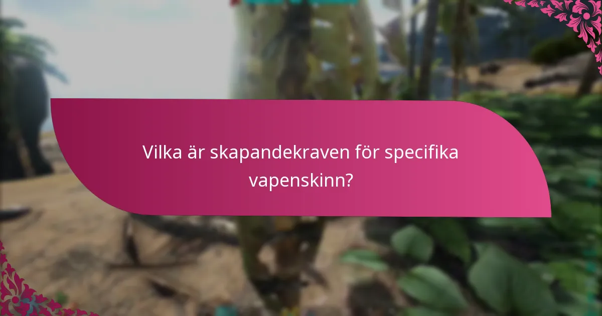 Hur jämför sig vapenskinn när det gäller spelpreferenser?