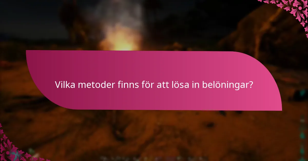 Vilka är de vanliga fallgroparna vid belöningsinlösen?